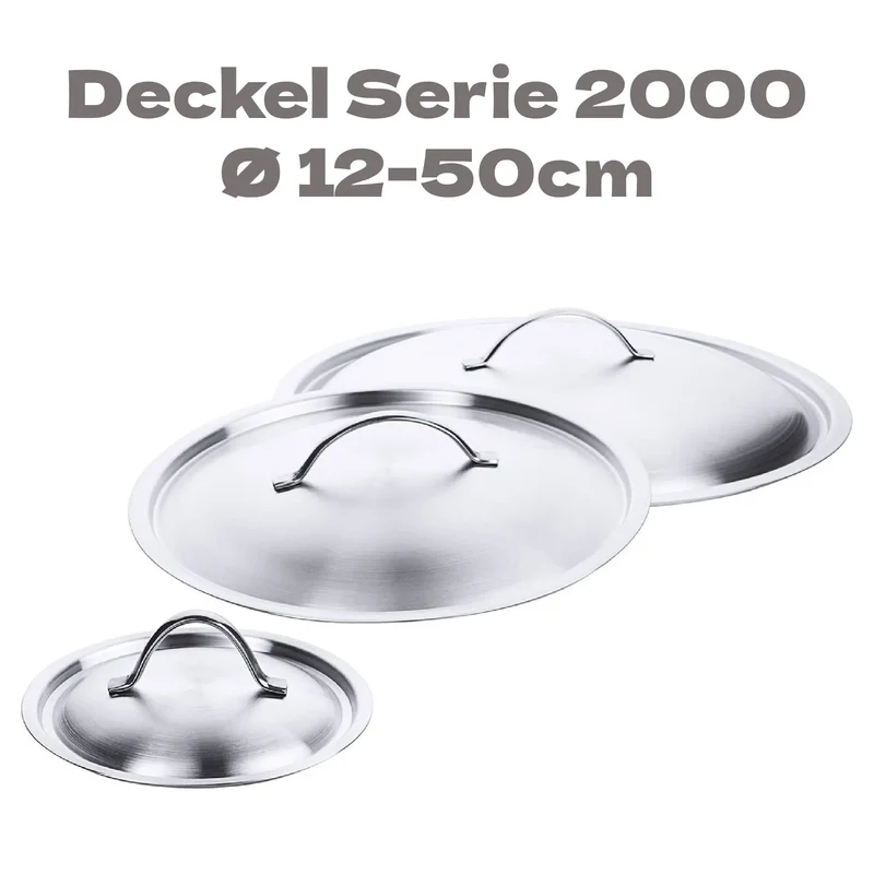 Edelstahl Deckel für Ø 12-50cm für Serie 2000 Kochtopf Bratpfanne Stielkasserolle