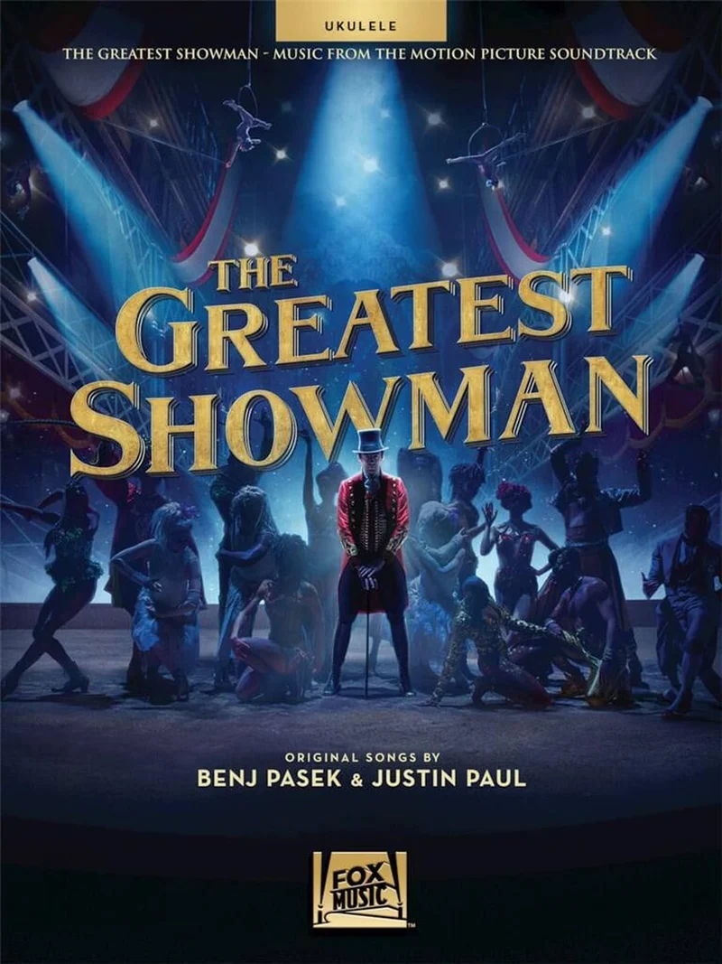 The Greatest Showman: Music From The Motion Picture Soundtrack -For Ukulele-: Noten, Sammelband für
